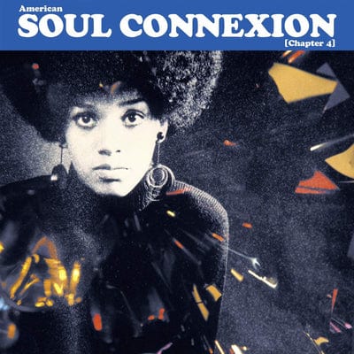 American Soul Connexion (Chapter 4):   - Various Artists [VINYL]