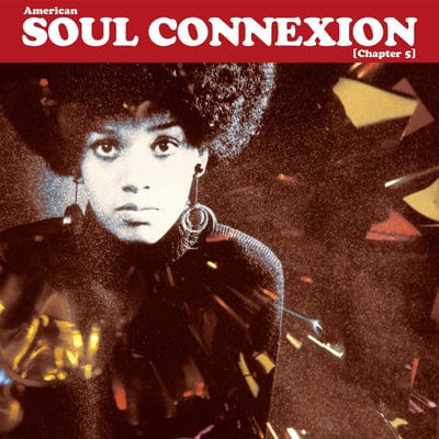 American Soul Connexion (Chapter 5):   - Various Artists [VINYL]