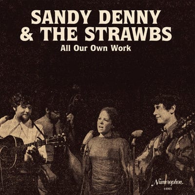 All Our Own Work - Sandy Denny & The Strawbs [VINYL]