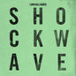Shockwave:   - Liam Gallagher [7" VINYL]