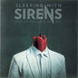 How It Feels to Be Lost - Sleeping With Sirens [VINYL]
