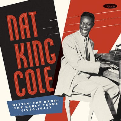 Hittin' the Ramp: The Early Years (1936-1943):   - Nat King Cole [VINYL]