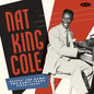 Hittin' the Ramp: The Early Years (1936-1943):   - Nat King Cole [VINYL]
