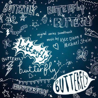 Butterfly:   - Kyle Dixon & Michael Stein [VINYL]