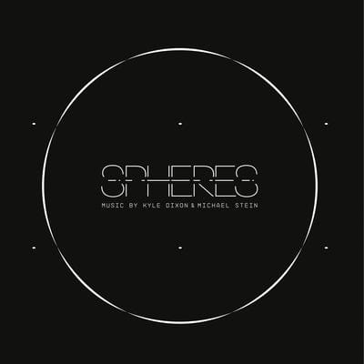 Spheres:   - Kyle Dixon & Michael Stein [VINYL]