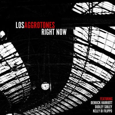 Right Now:   - Los Aggrotones [VINYL]