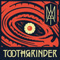 I AM - Toothgrinder [VINYL]