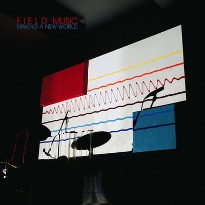 Making a New World:   - Field Music [VINYL]