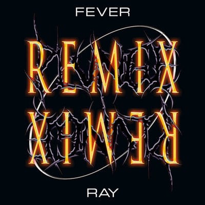 Plunge Remix:   - Fever Ray [VINYL]