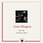 1928-1962: The Essential Works - Duke Ellington [VINYL]
