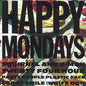 Squirrel and G-man Twenty Four Hour Party People Plastic Face...:   - Happy Mondays [VINYL]