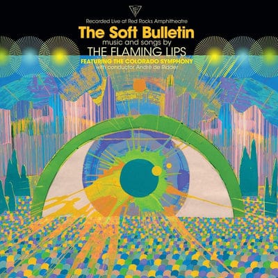 The Soft Bulletin: Recorded Live at Red Rocks Amphitheatre - The Flaming Lips [VINYL]