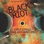 Black Riot: Early Jungle, Rave and Hardcore - Various Artists [VINYL]