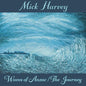 Waves of Anzac/The Journey:   - Mick Harvey [VINYL]