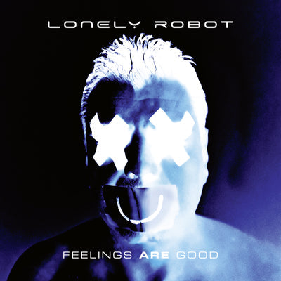 Feelings Are Good:   - Lonely Robot [VINYL]