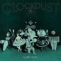 Clockdust:   - Rustin Man [VINYL]