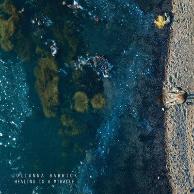 Healing Is a Miracle - Julianna Barwick [VINYL]