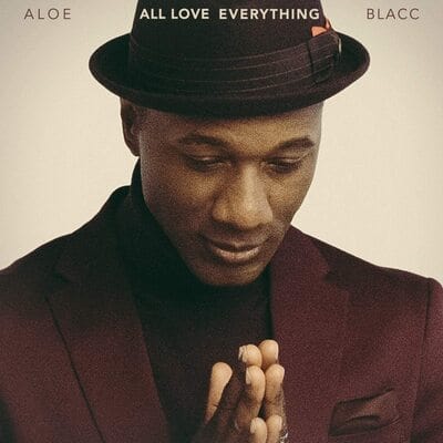 All Love Everything:   - Aloe Blacc [VINYL]