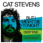 But I Might Die Tonight (RSD 2020) - Cat Stevens [7" VINYL]