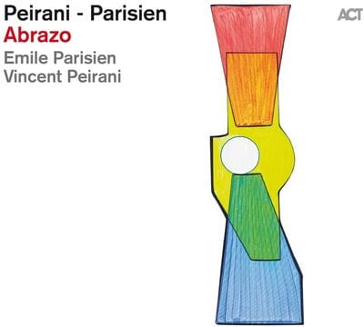 Abrazo:   - Vincent Peirani/Emile Parisien [VINYL]