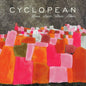 Cyclopean - Cyclopean [VINYL]