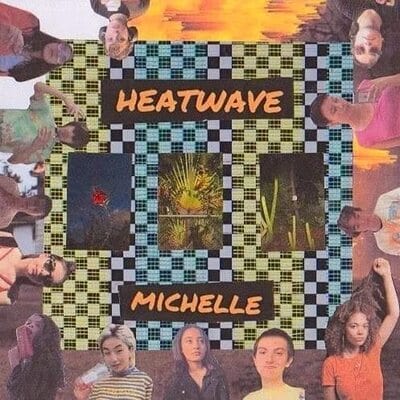 Heatwave - Michelle [VINYL]