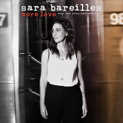 More Love: Songs from 'Little Voice' Season One - Sara Bareilles [VINYL]