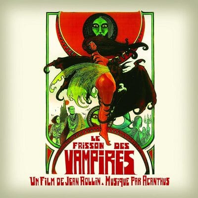 Le Frisson Des Vampires - Acanthus [VINYL]