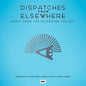 Dispatches from Elsewhere: Music from the Elsewhere Society - Atticus Ross, Claudia Sarne & Leopold Ross [VINYL]