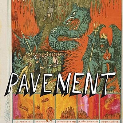 Quarantine the Past: The Best of Pavement - Pavement [VINYL]