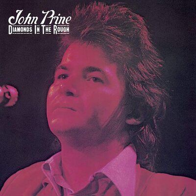 Diamonds in the Rough - John Prine [VINYL]