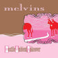 Hostile Ambient Takeover - Melvins [VINYL Limited Edition]