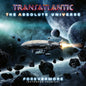 The Absolute Universe: Forevermore: (Extended Version) - Transatlantic [VINYL]