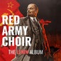 The Lenin Album:   - The Red Army Choir [VINYL]
