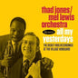 All My Yesterdays: The Debut 1966 Recordings at the Village Vanguard - Thad Jones/Mel Lewis Orchestra [VINYL]