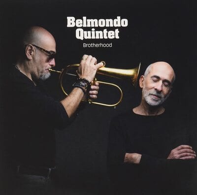 Brotherhood:   - Belmondo Quintet [VINYL]