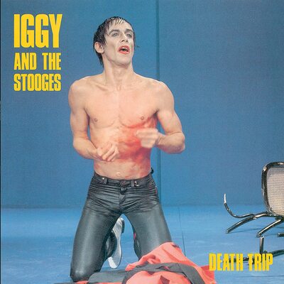 Death Trip - Iggy and the Stooges [VINYL]