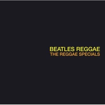 Beatles Reggae (RSD 2021):   - The Reggae Specials [VINYL]