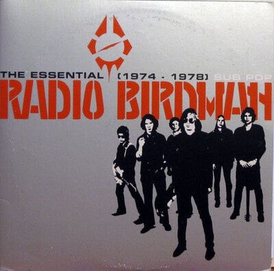 The Essential Radio Birdman 1974-1978 - Radio Birdman [VINYL]