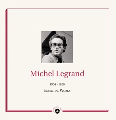 Essential Works 1954 - 1959:   - Michel Legrand [VINYL]