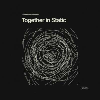 Together in Static:   - Daniel Avery [VINYL]