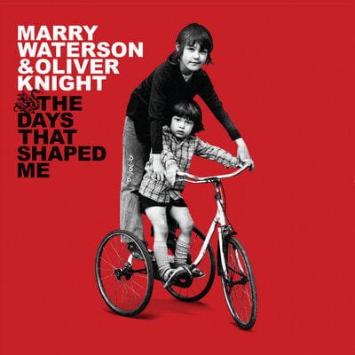 The Days That Shaped Me (RSD 2021) - Marry Waterson & Oliver Knight [VINYL]