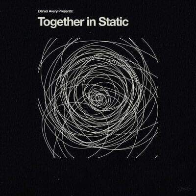 Together in Static:   - Daniel Avery [VINYL]