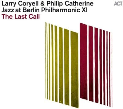 Jazz at Berlin Philharmonic XI: The Last Call:   - Larry Coryell & Philip Catherine [VINYL]