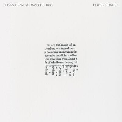 Concordance:   - Susan Howe & David Grubbs [VINYL]