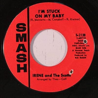 I'm Stuck On My Baby/Indian Giver:   - Irene and The Scotts [VINYL]