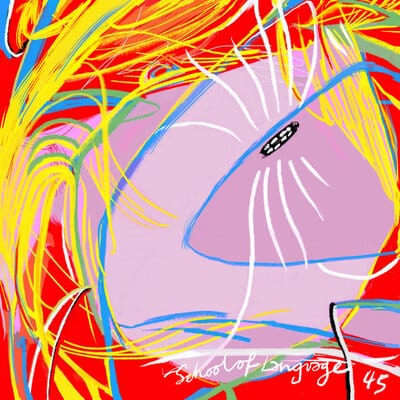 45:   - School of Language [VINYL Limited Edition]