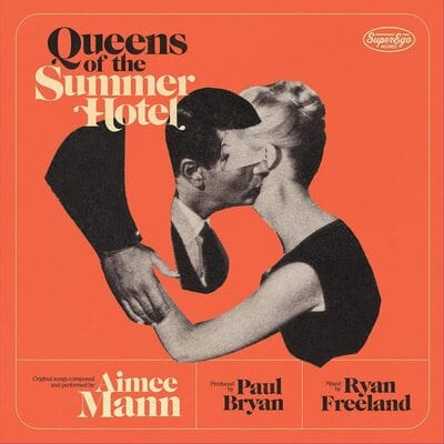 Queens of the Summer Hotel:  - Aimee Mann [VINYL]