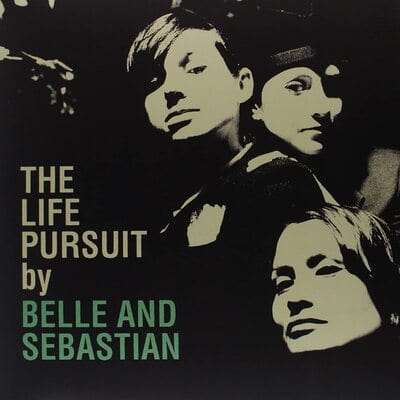 The Life Pursuit - Belle and Sebastian [VINYL]
