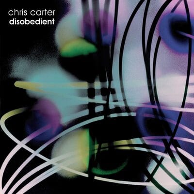 Disobedient - Chris Carter [VINYL]